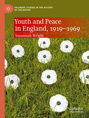 cover image of Youth and Peace in England, 1919-1969